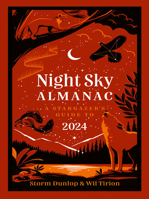 Title details for Night Sky Almanac 2024 by Storm Dunlop - Available